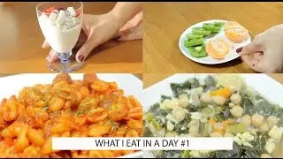 What I eat in a day #1 - Cosa mangio in un giorno?