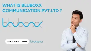 What is BluBoxx Communication Pvt.Ltd ?