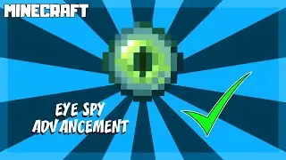 MINECRAFT | How to Get Advancement EYE SPY