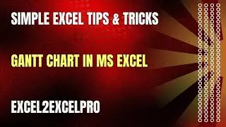 Gantt Chart in MS Excel | A Step-by-Step Guide!