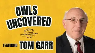Owls Uncovered: Professor Tom Garr