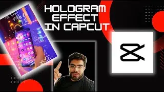 How to create a HOLOGRAM effect in CapCut Hologram effect kaise bnae capcut mei #capcut