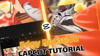 Edgy Rotation in CapCut Easy Tutorial | Fast CapCut Tutorial