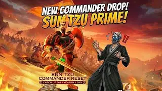 Rise of Kingdoms | NEW COMMANDER - Sun Tzu Prime!!