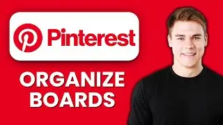 NEW! How to Organize Boards in Pinterest (2025) 📌 | Arrange, Sort & Keep Your Ideas Neat