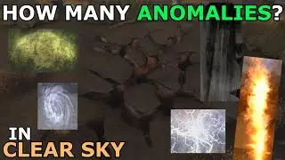How Many Anomalies Are In S.T.A.L.K.E.R.: Clear Sky?