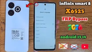 Infinix X6525 FRP bypass | infinix smart 8 FRP bypass Android 13 14 💯 