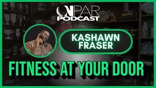 The Business That’s Changing Personal Training | Kashawn Fraser
