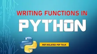 BASIC PYTHON:  Building Functions In Python
