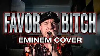 Favorite Bitch (Eminem Cover) — Home Performance