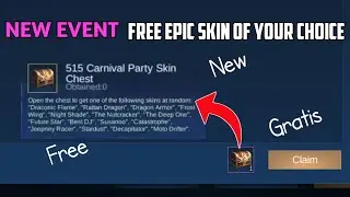 FREE EPIC SKIN OF YOUR CHOICE 515EPARTY EVENT | MOBILE LEGENDS