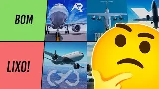 TIER LIST DOS MELHORES E PIORES SIMULADORES DE AVIÃO PARA CELULAR!