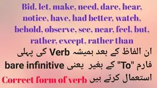 correct form of verbs according to bare infinitive