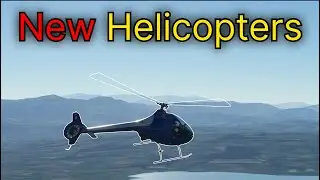 New FREE Helicopters in MSFS - How realistic?