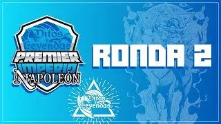 RONDA 2 : Premier Napoleón 2024 | #MyL #Imperio