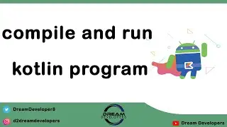 How to compile and run kotlin code using Cmd || || kotlin tutorial series #2