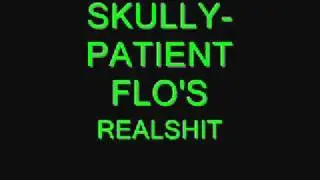Skully - Patient Flo's