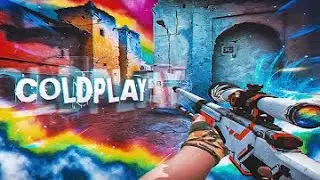 Coldplay🔥😎 (CSGO Cylo Montage)