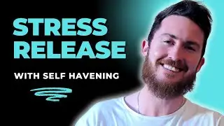 Feel Instant Peace from a Current Situation - Self-Havening