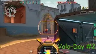 Valo-Day 2 and CS:GO