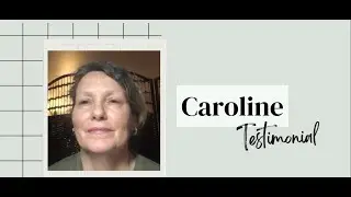 Our Satisfied Client - Caroline