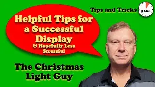 Helpful Tips for a Successful Display & Hopefully Less Stressful - 5 Minute Tips and Tricks