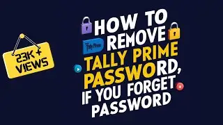 FORGET TALLY PASSWORD | HOW TO CRACK TALLY PASSWORD