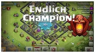 Clash Of Clans | Endlich Champion! | Reazor