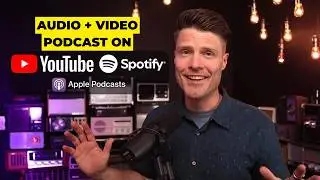 Best way to start a video and audio podcast (and distribute to YouTube, Spotify, Apple)