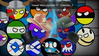 Viewer Wars episode 15 - Enemies...?