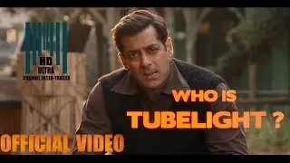Tubelight [2017] |  Meet Laxman Singh Bisht |  Salman Khan   Sohail Khan   Kabir Khan