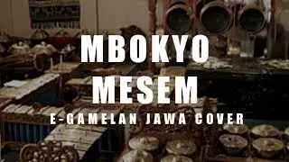 LANCARAN MBOKYO MESEM SLENDRO VERSI INSTRUMEN E-GAMELAN JAWA COVER