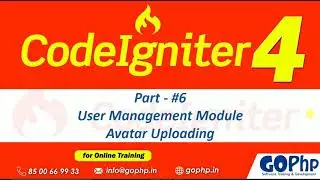 #40 Upload Avatar | User Management Module | CodeIgniter 4 Tutorials