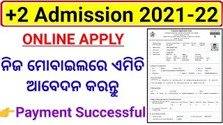 +2 admission online form apply 2021,how to apply +2 online form 2021,payment successful