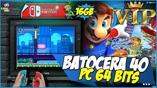 Batocera 40 PC 64Bits 16GB (VERSÃO VIP) Especial Collections