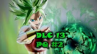 HOW TO GET KALE'S SKILLS & SUPER SOUL!! Dragon Ball Xenoverse 2 DLC 13 PQ #2