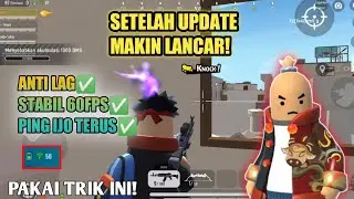 SETELAH UPDATE BISA STABIL 60FPS PAKAI TRIK INI! | SAUSAGE MAN NO LAG | ATASI LAG SAUSAGE MAN