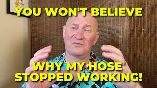 You Won't Believe Why My Hose Stopped Working!