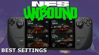 Need For Speed Unbound Best Settings for Steam Deck - Steam Version
