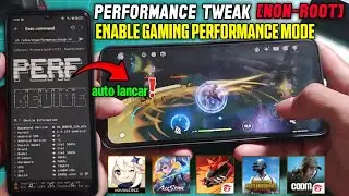 SMOOTH GAMING MODE❗ PERFORMANCE TWEAK [NON-ROOT] MODULE GAMING NON ROOT PERMANEN BREVENT