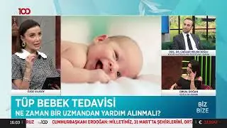 Tüp Bebek Tedavisinde Yenilikler - TV100 Biz Bize | Doç. Dr. Çağlar Helvacıoğlu