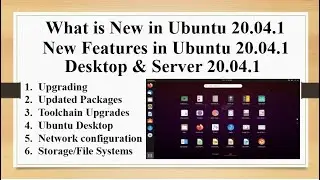 What is New in Ubuntu 20.04.1,New Features in Ubuntu 20.04.1,Desktop & Server 20.04.1