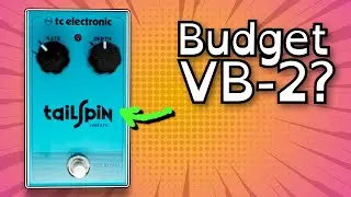 Boss VB-2 for £40?! TC Electronic Tailspin Vibrato