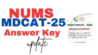 NUMS MDCAT 2025 Answer Key Update !!