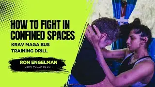 Krav Maga: Fighting in Confined Space