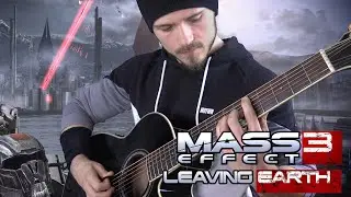 Mass Effect 3 - Leaving Earth | Guitar Cover (Tabs - All Instruments)