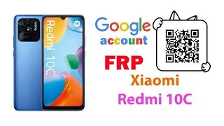 How to Bypass Google account FRP on Xiaomi Redmi 10C Видалити Google NEW