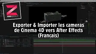 Exporter & Importer les cameras de Cinema 4D vers After Effects (Français)