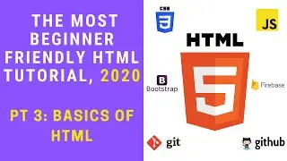 HTML Tutorial for Beginners pt 3 - Basics of HTML