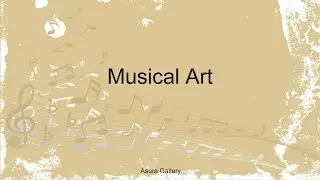 Summaries - Musical Art